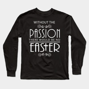 Christian Religious Quote Shirts Long Sleeve T-Shirt